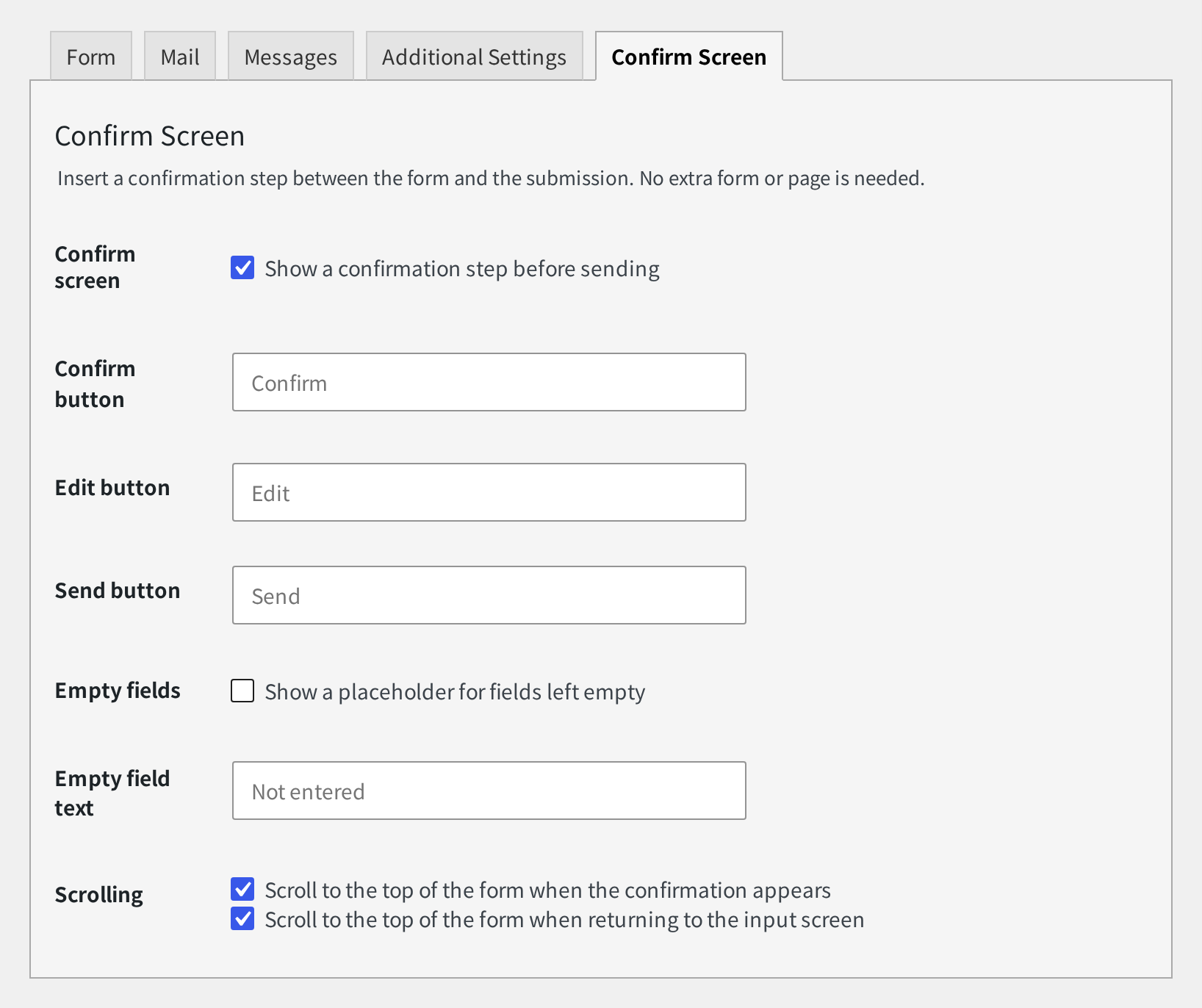 The Confirm Screen tab added to the form editor
